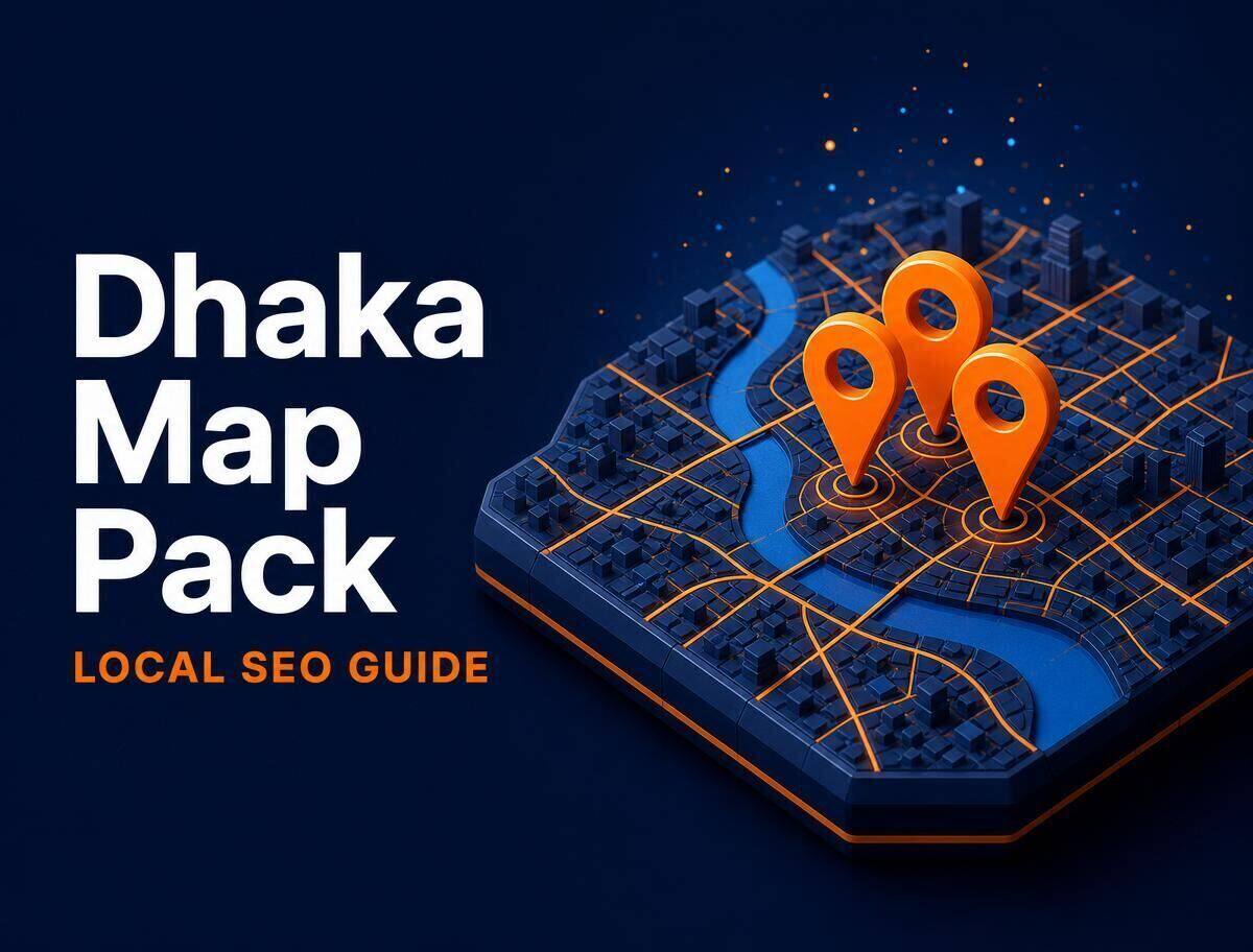 ঢাকা শহরের Local SEO এবং Google Map Pack র‍্যাঙ্কিং caricature